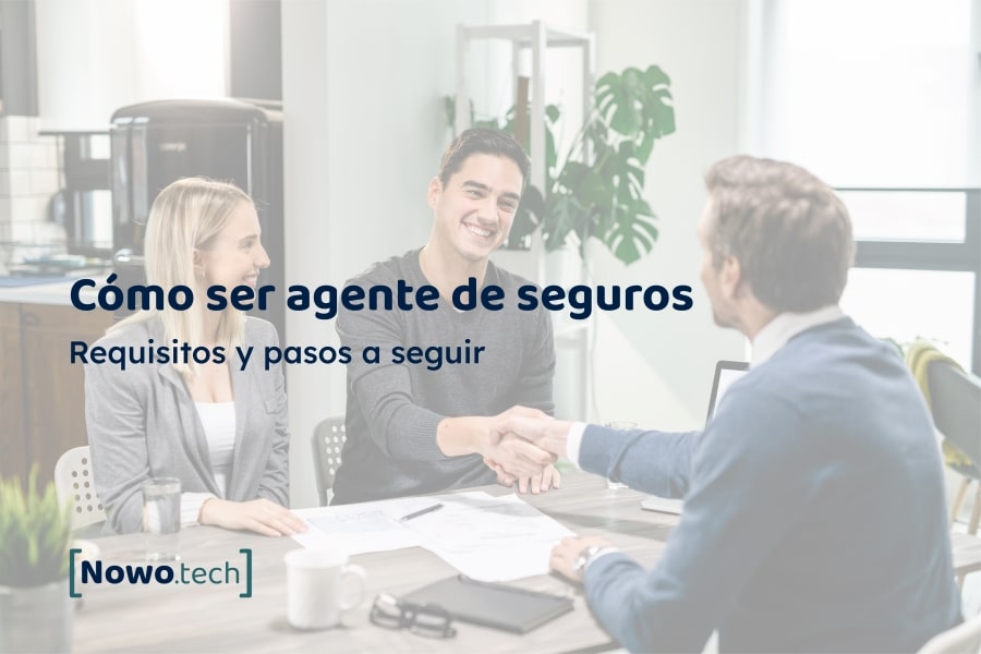 Requisitos para ser Agente de Seguros MAPFRE